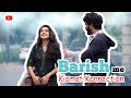 Garmi Me Bhi Barish ️ Ho Raha Hai Just Because Of You Barish Me Kismat Konnection