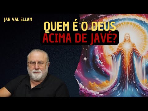 WHO IS THE TRUE CREATOR GOD? | JAN VAL ELLAM