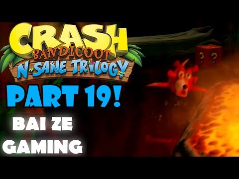 N Sane Trilogy Crash 3 Pt19 - High Time Practice! Hard!
