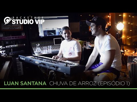 Backstage VIP - Luan Santana (Rice Shower) (Episode 01)