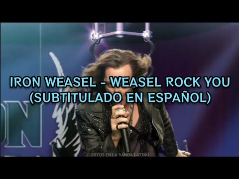 Iron Weasel - Weasel Rock You | Letra en español [Estoy En La Banda]