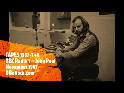 Thumbnail for [1987-78] John Peel Selection ~ BBC Radio 1 ~ Nov & Dec 1987 inc Extreme Noise Terror by R.E.M., Cream, Frida, Mae