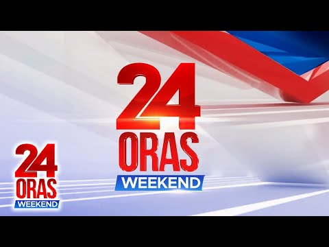 24 Oras Weekend Livestream: May 18, 2024 – Replay