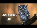 Owl Church Bell Ringtone