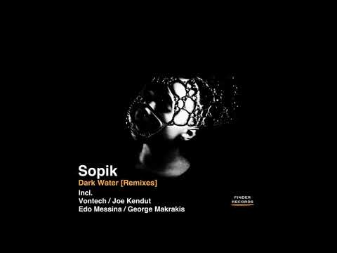 Sopik - Dark Water (Vontech Remix)