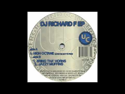 Richard F - High Octane (Love I've Got To Find) (1996) HQ