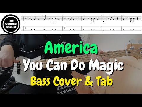 America - You Can Do Magic - Bass cover with tabs