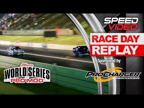 Final rounds from the 2019 World Series of Pro Mod