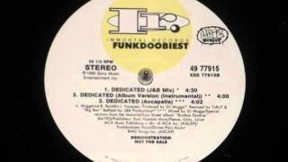 Funkdoobiest - Dedicated (J&amp;B Mix)