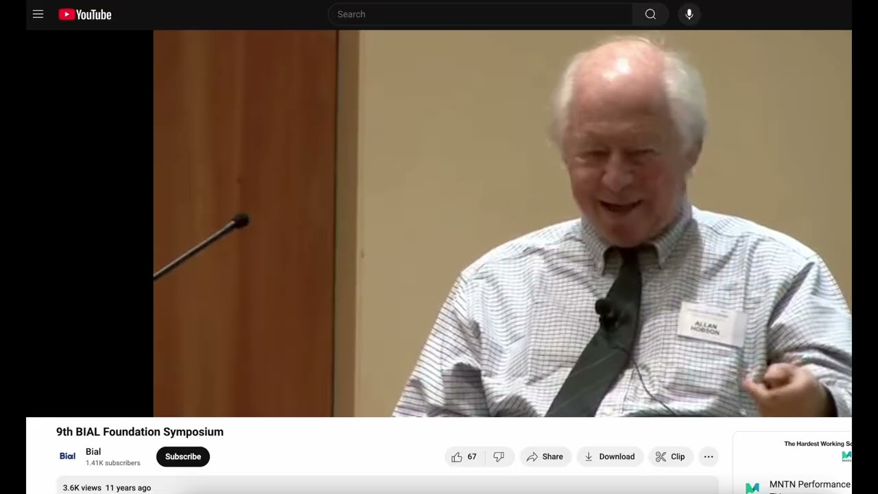 REM Altered State, Free Energy Principle, Lucid Dream Plot Scripting: Allan Hobson, Bial Fdn. 2012