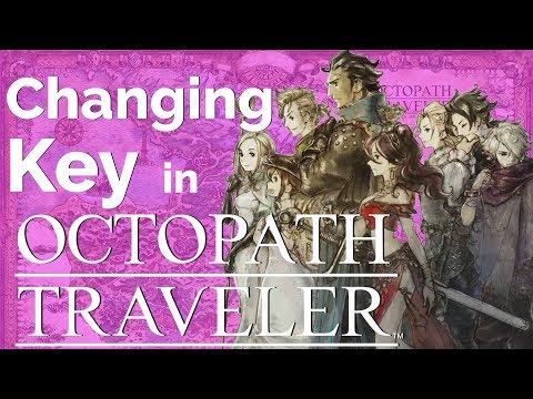 How Octopath Traveler Changes Key Video
