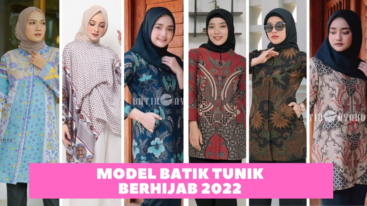 Model Batik Tunik Berhijab 2022 | Baju Kombinasi batik