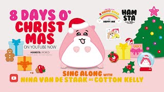 Cover art for HAMSTA Sing Along Song: 8 Days O’ Christmas