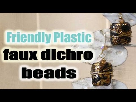 Beadmaking with Friendly Plastic - Faux Dichroic Glass Technique