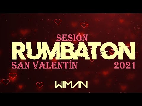 Sesión RUMBATÓN 2021 - Reggaetón Flamenco by Wiman
