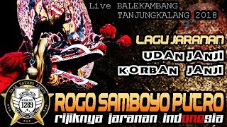 Download lagu UDAN JANJI & KORBAN JANJI Cover Jaranan Voc IKA Lovers - ROGO SAMBOYO PUTRO Live TANJUNGKALANG 2018 mp3 Download lagu UDAN JANJI & KORBAN JANJI Cover Jaranan Voc IKA Lovers - ROGO SAMBOYO PUTRO Live TANJUNGKALANG 2018 mp3