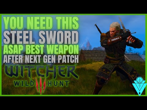 The Witcher 3 How To Get The Best Steel Sword In The Game