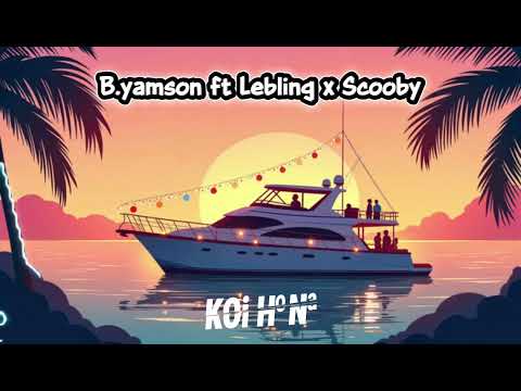 Lebling - KOI HONA - ft B•YAMSON & @Scooby_off  (audio officiel)