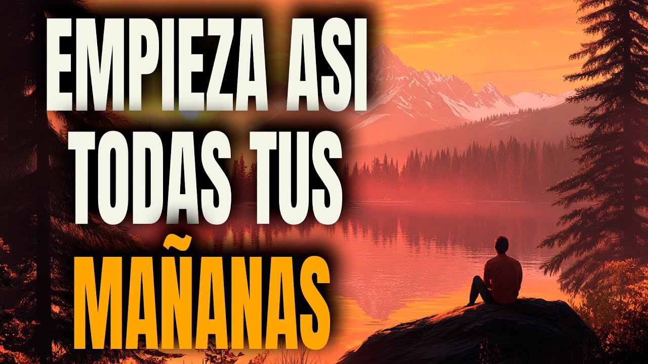 7 HÁBITOS MAÑANEROS QUE AGRADAN A DIOS - Reflexión Cristiana