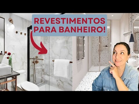 9 TIPOS DE REVESTIMENTOS PARA BANHEIRO!! QUAIS DESTES VOCÊ ESCOLHERIA?