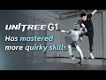 Unitree G1 Has Mastered More Quirky Skills