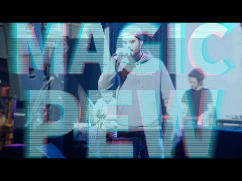 OPEN MIC BY K7 - OMBK#35  - MAGIC PEW