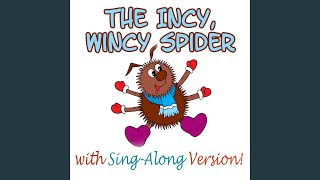 The Incy Wincy Spider (Nursery Rhyme)