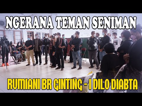 NGERANA TEMAN SENIMAN | RUMIANI BR GINTING - ORTU FITRA & NOVITA BARUS - I DILO DIBATA