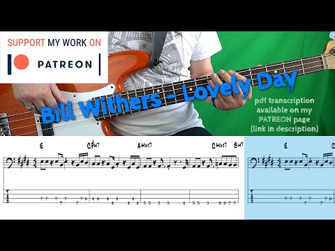Bill Withers -  Lovely Day (Bass cover with tabs)