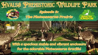 Hvalsø Park Ep. 3: Plateosaurus Prairie
