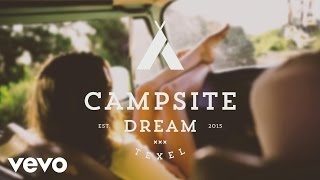 Campsite Dream - Dreams