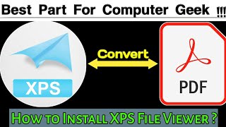 How to Install XPS File Viewer in Windows? ||Convert XPS TO PDF Online ? || By TechHub