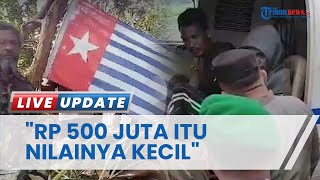 OPM Tak Minta Tebusan Rp 500 Juta untuk Bebaskan 4 Pekerja Tower BTS, Sebby Sambom: Tak Mungkin