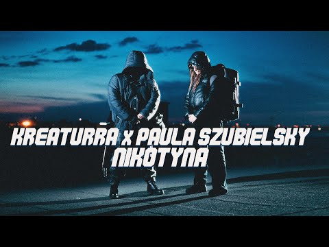 Kreaturra x Paula Szubielsky  - Nikotyna