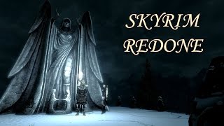 Skyrim Redone: ** Очищающий Свет Меридии ** (#8)