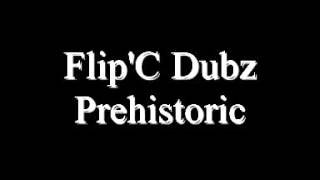 Flip'C Dubz - Prehistoric (Instrumental)