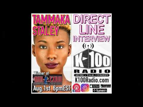 DIRECT LINE INTERVIEW with TAMMAKA STALEY on K-100 Radio