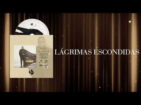 Ivan Alekxei - 10. LAGRIMAS ESCONDIDAS ft HÉLVIO ( Audio Oficial)