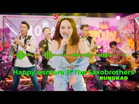 Happy Asmara ft The Saxobrothers - Rungkad (Visualizer)