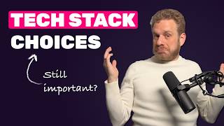 Tech Stack Choices Matter More Than Ever with AI