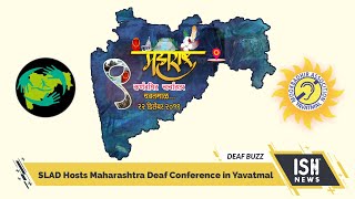 SLAD Hosts Maharashtra Deaf Conference in Yavatmal
