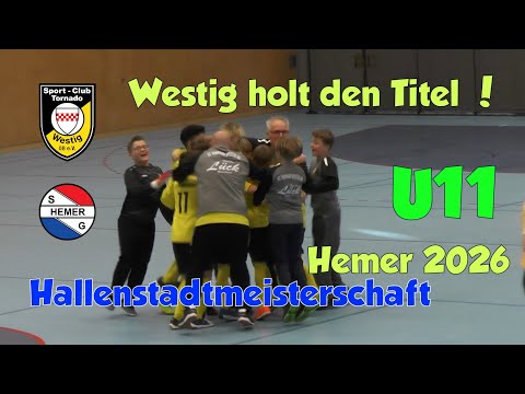 U11 von Tornado Westig holt sich den Titel gegen SG Hemer