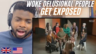 Brit Reacts To WHEN “WOKE” DELUSIONAL PEOPLE GET EXPOSED!