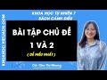 Khoa học tự nhiên 7 Cánh diều | Bài tập chủ đề 1 và 2 - Trang 26, 27 - Giải KHTN
