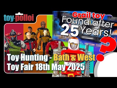 My 25 Year toy hunt is over! Toy Hunting at the  Bath and West Toy Fair - 18th May 2025 - Toy Polloi