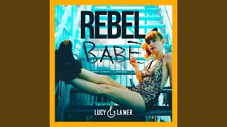 Rebel Babe (feat. Bugsy)