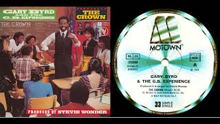 Gary Byrd And The G B  Experience – The Crown (Vocal Long Version '83)