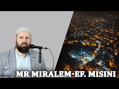mr Miralem-ef. Misini - Plemenitos i darežljivost #hadzimehovadzamija