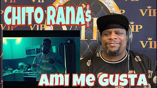 Chito Rana$ - Ami Me Gusta (Official Music Video) Reaction 💪🏾🔥