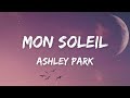 Ashley Park - Mon Soleil (Lyrics) ( From Emily in Paris soundtrack)